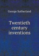 Twentieth Century Inventions
