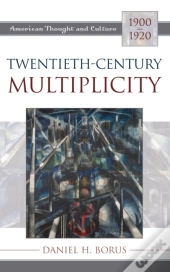 Twentieth-Century Multiplicity