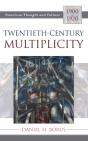 Twentieth-Century Multiplicity - Preview