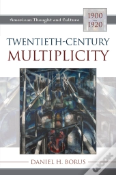 Twentieth-Century Multiplicity
