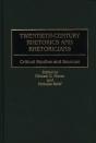 Twentieth-Century Rhetorics And Rhetoricians - Preview
