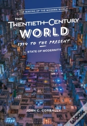 Capa do artigo Twentieth-Century World, 1914 To The Present
