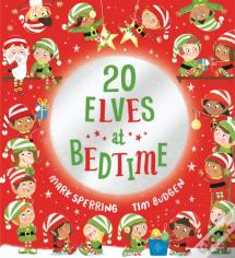 Twenty Elves At Bedtime