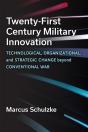 Twenty-First Century Military Innovation - Preview