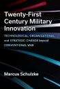 Twenty-First Century Military Innovation - Preview