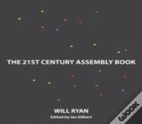 Twenty-First Century School Assembly And Classroom Activities