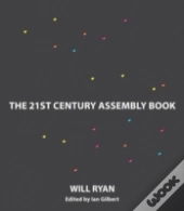 Twenty-First Century School Assembly And Classroom Activities