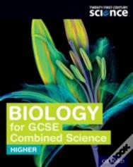 Twenty First Century Science: Biology For Gcse Combined Science Student Book