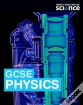 Twenty First Century Science: Ocr Gcse Physics Student Book