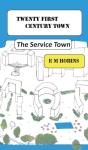 Twenty First Century Town - Preview
