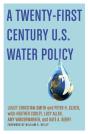 Twenty-First Century U.S. Water Policy - Preview