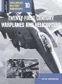 Twenty-First Century Warplanes And Helicopters - Preview