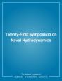 Twenty-First Symposium On Naval Hydrodynamics - Preview