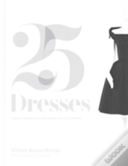 Twenty-Five Dresses
