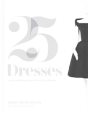 Twenty-Five Dresses - Preview