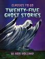 Twenty-Five Ghost Stories - Preview