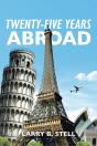 Twenty-Five Years Abroad - Preview