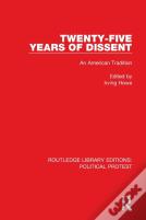 Twenty-Five Years Of Dissent