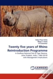 Twenty Five Years Of Rhino Reintroduction Programme