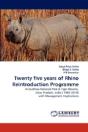 Twenty Five Years Of Rhino Reintroduction Programme - Preview