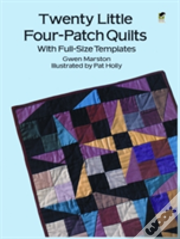 Twenty Little Four Patch Quilts