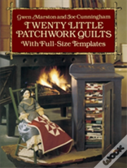 Twenty Little Patchwork Quilts