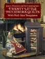 Twenty Little Patchwork Quilts - Preview