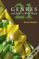 Twenty-One Genres And How To Write Them
