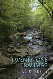 Twenty-One Traumas