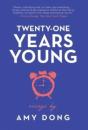 Twenty-One Years Young - Preview
