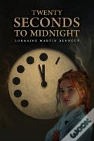 Twenty Seconds To Midnight