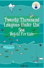 Twenty Thousand Leagues Under The Sea Retold For Kids (Beginner Reader Classics) - Preview