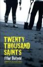 Twenty Thousand Saints - Preview