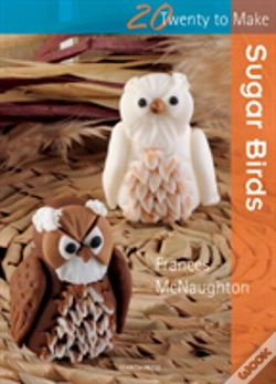 Capa do artigo Twenty To Make: Sugar Birds