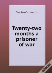 Capa do artigo Twenty-Two Months A Prisoner Of War