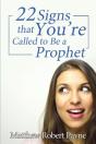 Twenty-Two Signs That You'Re Called To Be A Prophet - Preview