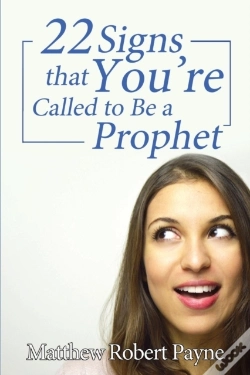 Capa do artigo Twenty-Two Signs That You'Re Called To Be A Prophet