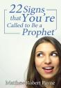 Twenty-Two Signs That You'Re Called To Be A Prophet - Preview