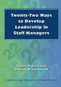 Twenty-Two Ways To Develop Leadership In Staff Managers - Preview