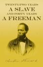 Twenty-Two Years A Slave - And Forty Years A Freeman - Preview