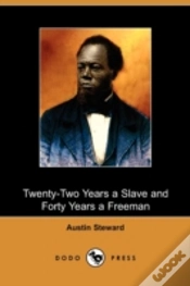 Capa do artigo Twenty-Two Years A Slave And Forty Years A Freeman (Dodo Press)