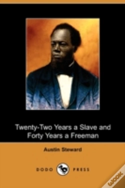 Capa do artigo Twenty-Two Years A Slave And Forty Years A Freeman (Dodo Press)