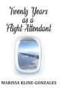 Twenty Years As A Flight Attendant - Preview