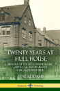 Twenty Years At Hull House - Preview