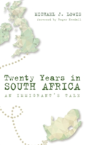 Twenty Years In South Africa - Preview