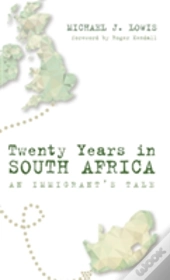 Twenty Years In South Africa