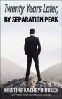 Twenty Years Later, By Separation Peak - Preview