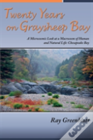 Twenty Years On Graysheep Bay