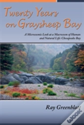 Twenty Years On Graysheep Bay