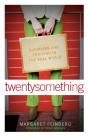 Twentysomething - Preview